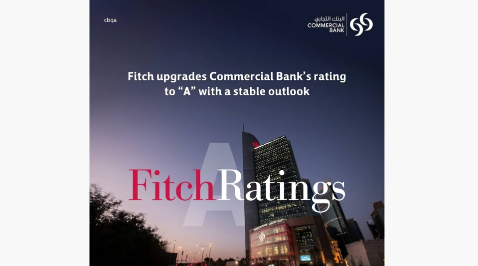 Fitch Upgrades Commercial Bank’s Rating to ‘A’ With Stable Outlook	