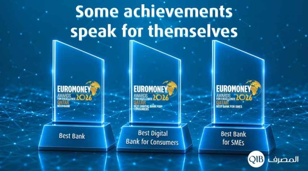 QIB Wins 3 Euromoney Awards, Including Qatar’s Best Bank Award